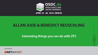 OSDC 2016 Interesting things you can do with ZFS by Allan Jude and Benedict Reuschling [upl. by Eyahsal955]