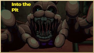 Thats Not Afton  FNAF Into the Pit  Part 1 [upl. by Dora]