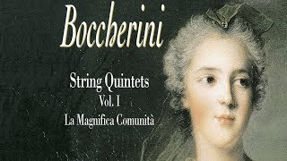 Boccherini String quintets Vol I [upl. by Eddie879]