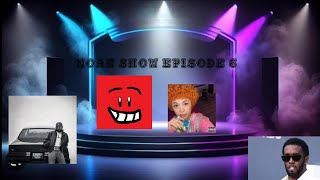 noah show episode 6 ICE SPICE [upl. by Rahal]