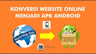 Konversi Website Menjadi Apk Android  PhoneGap  Apache Cordova [upl. by Pfister]