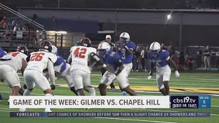 UNDER THE LIGHTS  GAME OF THE WEEK Gilmer vs Chapel Hill [upl. by Keldon316]