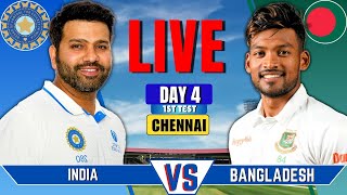 India vs Bangladesh 1st Test Day 4  IND vs BAN Live  IND vs BAN Live Score amp Commentary [upl. by Ttesil]