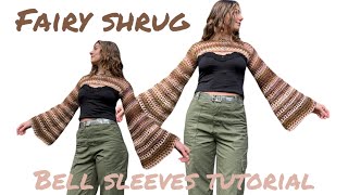 Fairy Shrug Crochet Tutorial bell sleeves [upl. by Robi]