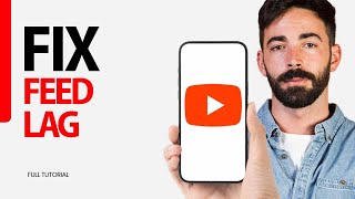 How To Fix Feed Lag On Youtube App 2024 [upl. by Nichy]