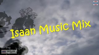 Isaan Music Mix  Thailand [upl. by Vanya]