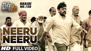 Neeru Neeru Full Video Song  quotKhaidi No 150quot  Chiranjeevi Kajal Devi Sri Prasad  Telugu Songs [upl. by Tadashi]