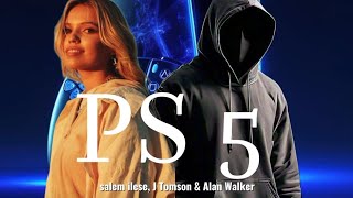 salem ilese  PS5 with J Tomson feat Alan Walker official music video [upl. by Sibylle668]