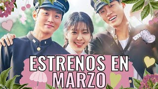 TODOS LOS ESTRENOS DE DORAMAS EN MARZO 2023🔥 Melidrama [upl. by Favin]