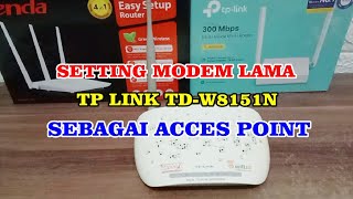 Cara Setting TP LINK TDW8151N Sebagai Access Point [upl. by Ailem]