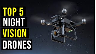 ✅Top 5 Best Night Vision Drones in 2023  The Best Night Vision Drones  Reviews [upl. by Ruffina]