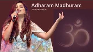 Adharam Madhuram Original Audio  Shreya Ghoshal  JeetKumar  Hinduboy [upl. by Knitter185]