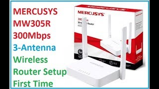 MERCUSYS MW305R 300Mbps WiFi Router Setup first time [upl. by Arammahs]