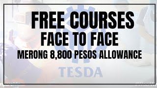 8800 PESOS ALLOWANCE SA TESDA FACE TO FACE TRAININGS NGAUN [upl. by Ellemaj]