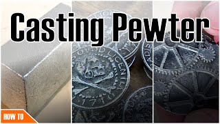 Metal Casting with Pewter [upl. by Siger417]