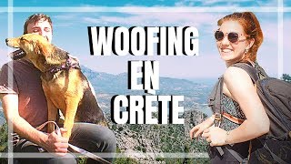 ► ON PART FAIRE DU WOOFING EN CRÈTE VLOG [upl. by Hteb]