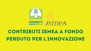 Fondo Innovazione agricoltura 2023 ISMEA  Focus sui giovani agricoltori  incentivi a fondo perduto [upl. by Ayihsa403]