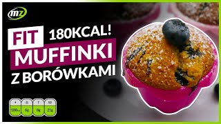 FIT Muffinki z borówkami Jedyne 180kcal 🧁 [upl. by Chaffin817]