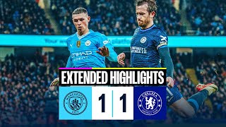 EXTENDED HIGHLIGHTS  Man City 11 Chelsea  Blues held at the Etihad [upl. by Krilov785]