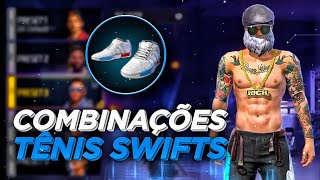 SKINS COM TÊNIS SWIFTS • MELHORES COMBINAÇÕES DE ROUPAS NO FREE FIRE [upl. by Einama]