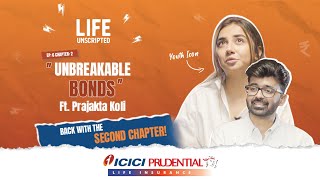 Unbreakable Bonds Prajakta Koli like never before  Life Unscripted Ep6  Chapter 2 [upl. by Aretta]