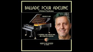 BALLADE POUR ADELINE concert piano and synthesizer orchestra [upl. by Basia]