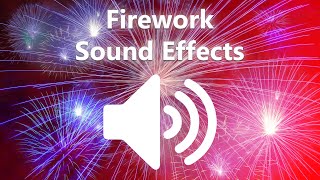 Firework Sound Effects [upl. by Weissberg]