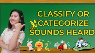 ClassifyingCategorizing Sounds Heard Soft or Loud English 2  MELCBased [upl. by Li]