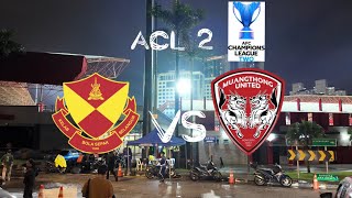 My vlog to ACL2 Selangor FC vs muangthong united 28112024 [upl. by Novled78]