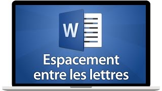 Tutoriel Word 2016  Modifier lespacement entre les lettres [upl. by Feucht55]