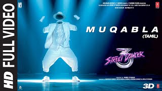 Full Video Muqabla Street Dancer 3D Tamil A R Rahman Prabhudeva  Varun DShraddha K Tanishk [upl. by Emmons]