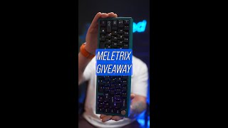 CLOSED Meletrix Zoom65 EE v2 Giveaway [upl. by Wilhide543]