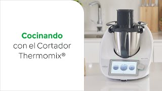 Cocinando con el Cortador Thermomix® y Modos TM6 [upl. by Hcirdeirf]