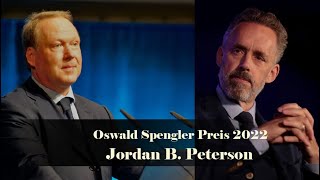 Award of the Oswald Spengler Prize to Jordan B Peterson Aug 30 2022 Speech by Max Otte [upl. by Aznola]