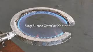 Ring Burner Circular Heater [upl. by Cherilynn]