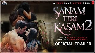 Sanam Teri Kasam 2 Official Trailer  Update  Harshvardhan  Mawra Hocane  Sanam Teri Kasam Sequel [upl. by Dietsche]