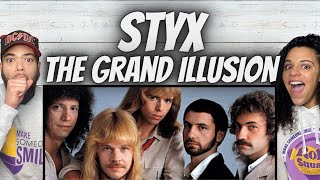 WOW FIRST TIME HEARING Styx  The Grand Illusion REACTION [upl. by Enirehtahc]