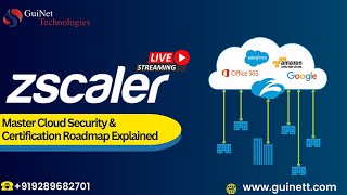 Zscaler Live Lab Demo Cloud Security amp Certification Roadmap Explained  GuiNet Technologies [upl. by Halla]