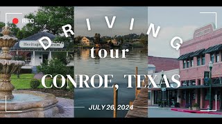 Driving Tour of Conroe TX [upl. by Durante]