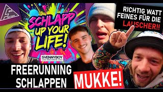 Schlapp Up Your Life Schlappen  SvennyBoyRecords [upl. by Craner6]