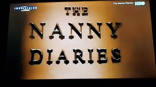 The Nanny Diaries  HBO Intro [upl. by Doone]