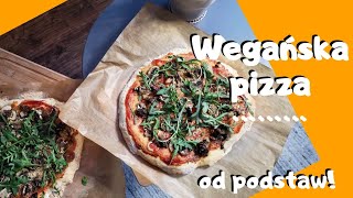 Wegańska pizza od podstaw🍕 szybki i sprawdzony przepis🌱🥗 [upl. by Schwing386]