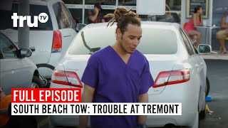 South Beach Tow  Season 2 Trouble at Tremont  Watch the Full Episode  truTV [upl. by Nnewg186]