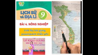 ĐỊA LÍ 9 – KNTT BÀI 4 NÔNG NGHIỆP [upl. by Nohsid]