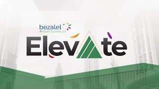 BEZALEL YOUTH SUMMIT 20 ELEVATE [upl. by Austin]