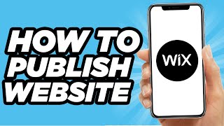 How To Publish A Wix Website Quick And Easy [upl. by Hagep]