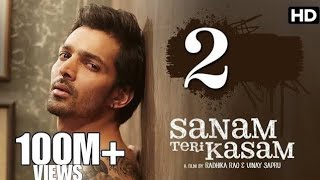 Sanam teri kasam 2 release date Sanam Teri Kasam 2 Trailer Sanam teri kasam 2 heroine triptidimri [upl. by Hinkle]