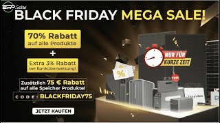 BLACK FRIDAY SALE 70 Rabatt auf exklusive Solarprodukte [upl. by Ielhsa]