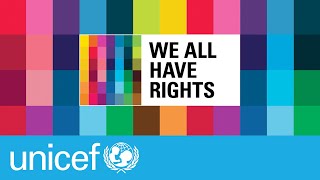 We all have rights I UNICEF [upl. by Annerol275]