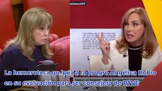 La hemeroteca golpea a la progre Angélica Rubio en su evaluación para ser consejera de RTVE [upl. by Bryon]